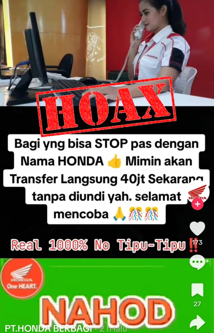 (Hoaks) Bisa Stop Nama Honda di Tiktok Akan Ditransfer Langsung Rp 40 Juta Tanpa&nbsp;Diundi